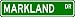 MARKLAND Street Sign ~ Personalized Family Lastname Sign ~ Gameroom, Basement, Garage Sign **