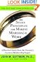 The Seven Principles for Making Marriage Work