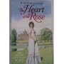 The Heart of the Rose