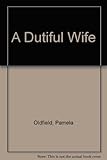 A dutiful wife