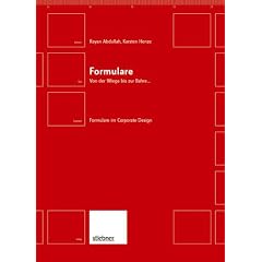 Formulare. Von der Wiege bis zur Bahre... Formulare im Corporate Design
