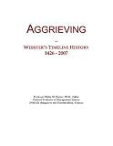 Aggrieving: Webster's Timeline History, 1426 - 2007