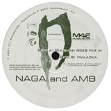 NAGA AND AMB / BULBMAN GOES FAR IN