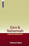 Ezra/Nehemiah: A Mentor Commentary (A Mentor Commenatary)
