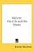 Search : Moliere: His Life And His Works