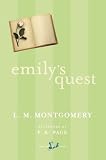 Emily's Quest (New Canadian Library)