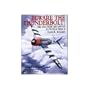 Beware the Thunderbolt!: The 56th Fighter Group in World War II