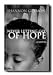 Books : Never Letting Go of Hope - Will Cause Readers to Evaluate Their Own Beliefs and Morals - A Story of Prejudice in Our Own Neighborhoods - A Learning Experience for All - Other Books By Guymon; 'Makeover', 'A Trusting Heart', 'Forever Friends' and More