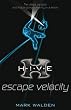Escape Velocity (H.I.V.E)