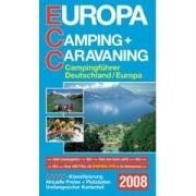 City Travel Guides Discounted  Bücher : ECC Europa Camping und Caravaning 2008: Campingführer Deutschland / Europa mit über 5500 Campingplätzen