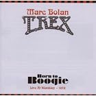 Born to Boogie by Bolan & T Rex, Marc