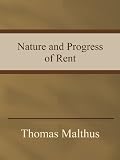 Nature and Progress of Rent