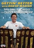 David Marsh: Gettin' Better with David Marsh: Tips, Drills & Skills for Faster Breaststroke (DVD)