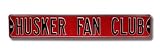 NEBRASKA CORNHUSKERS HUSKER FAN CLUB AUTHENTIC METAL STREET SIGN (6 X 36)