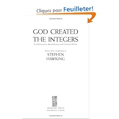 God Created the Integers: The Mathematical Breakthroughs That Changed History
