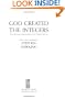 God Created the Integers: The Mathematical Breakthroughs that Changed History
