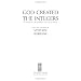 God Created the Integers: The Mathematical Breakthroughs That Changed History