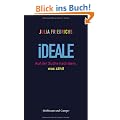 Ideale: Auf der Suche nach dem, was z�hlt