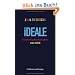 Ideale: Auf der Suche nach dem, was z�hlt