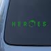 All Products : HEROES - Vinyl Car Decal Sticker #1714 | Vinyl Color: Green