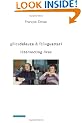 Gilles Deleuze and Felix Guattari: Intersecting Lives (European Perspectives: A Series in Social Thought and Cultural Criticism)