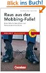 Raus aus der Mobbing-Falle: Erste Hil...