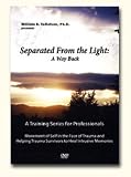 Separated From the Light a Way Back Professional DVD