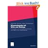 Wissenstransfer mit Wikis und Weblogs: Fallstudien zum erfolgreichen Einsatz von Web 2.0 in Unternehmen
