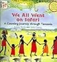 We All Went on Safari: A Counting Journey Through Tanzania