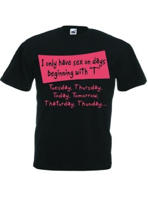 adult novelty funny t-shirt sex on days with t size small 5012035923655