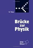 Br�cke zur Physik - Norbert Treitz