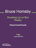 Sneaking Up on Boo Radley Sheet Music