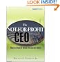The Not-for-Profit CEO, Textbook and Workbook: How to Attain and Retain the Corner Office