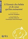 A l'�coute des b�b�s et de ceux qui les entourent