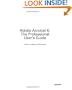 Adobe Acrobat 6: The Professional User's Guide