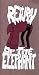 Books : Return of the Elephant