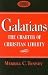 Galatiians: The Charter of Christian Liberty CD - NEW !