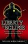 Liberty in Eclipse