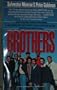 Brothers:  Black and Poor -- A True Story of Courage and Survival