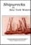 Shipwrecks in New York Waters