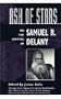 Ash of Stars : On the Writing of Samuel R. Delany