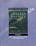Student Solutions Manual for College Physics: A Strategic Approach Volume 2 (Chs. 17-30) [Paperback] [2009] 2 Ed. Randall D. Knight, Brian Jones, Stuart Field, Larry K. Smith, Pawan Kahol, Marllin Simon