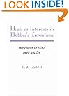 Ideals as Interests in Hobbes's Leviathan: The Power of Mind over Matter
