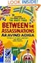 Between the Assassinations