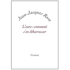 EURO (L') : COMMENT S'EN D�BARRASSER