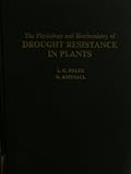 The Physiology and biochemistry of drought resistance in plants