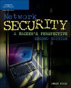 Network Security: A Hacker's Perspective,