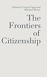 The Frontiers of citizenship