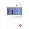 Contre-histoire de la philosophie : Tome 1, Les Sagesses antiques