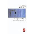 Contre-histoire de la philosophie : Tome 1, Les Sagesses antiques